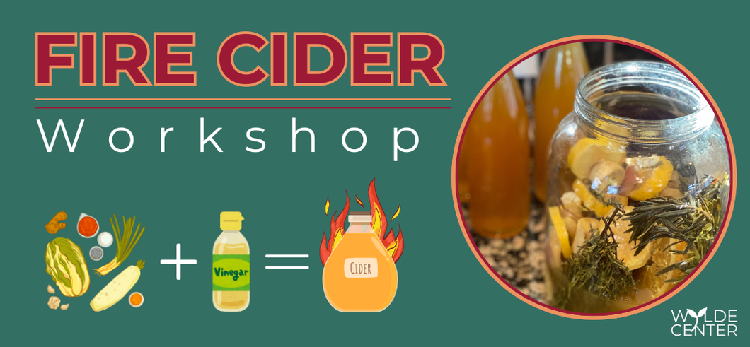 Fire Cider Workshop